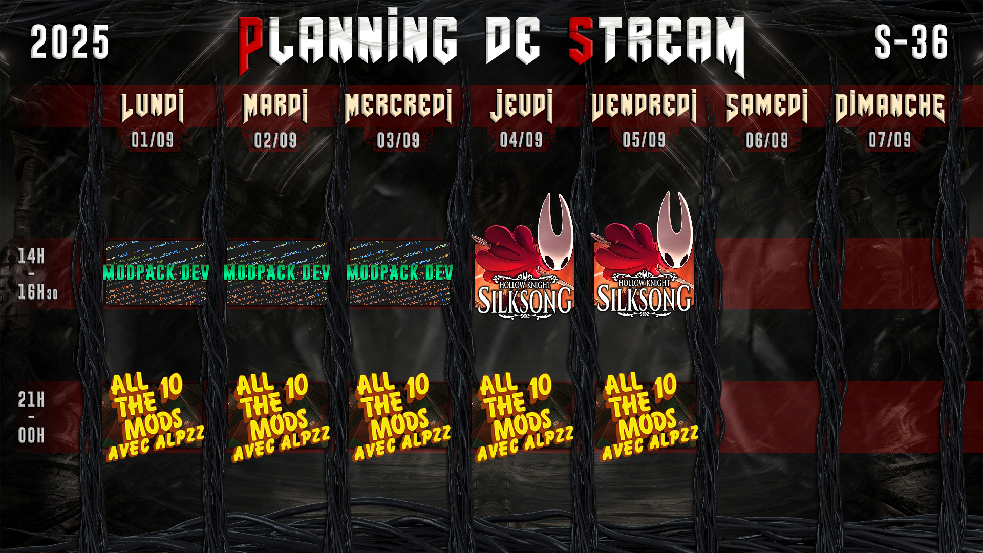 Planning de Stream Semaine 36 - 2025