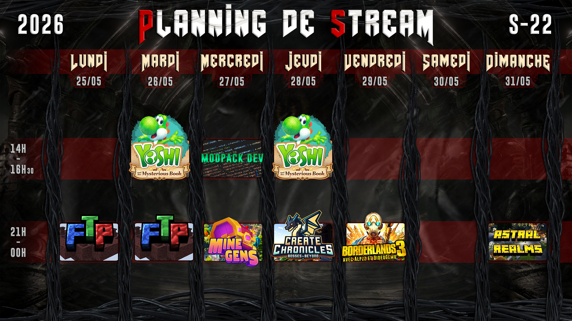 Planning de Stream Semaine 22 - 2026