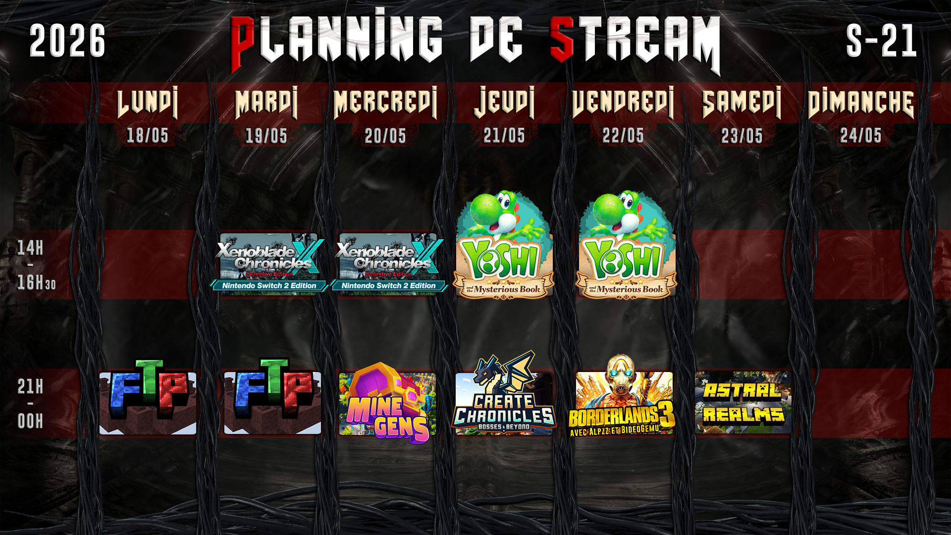 Planning de Stream Semaine 21 - 2026