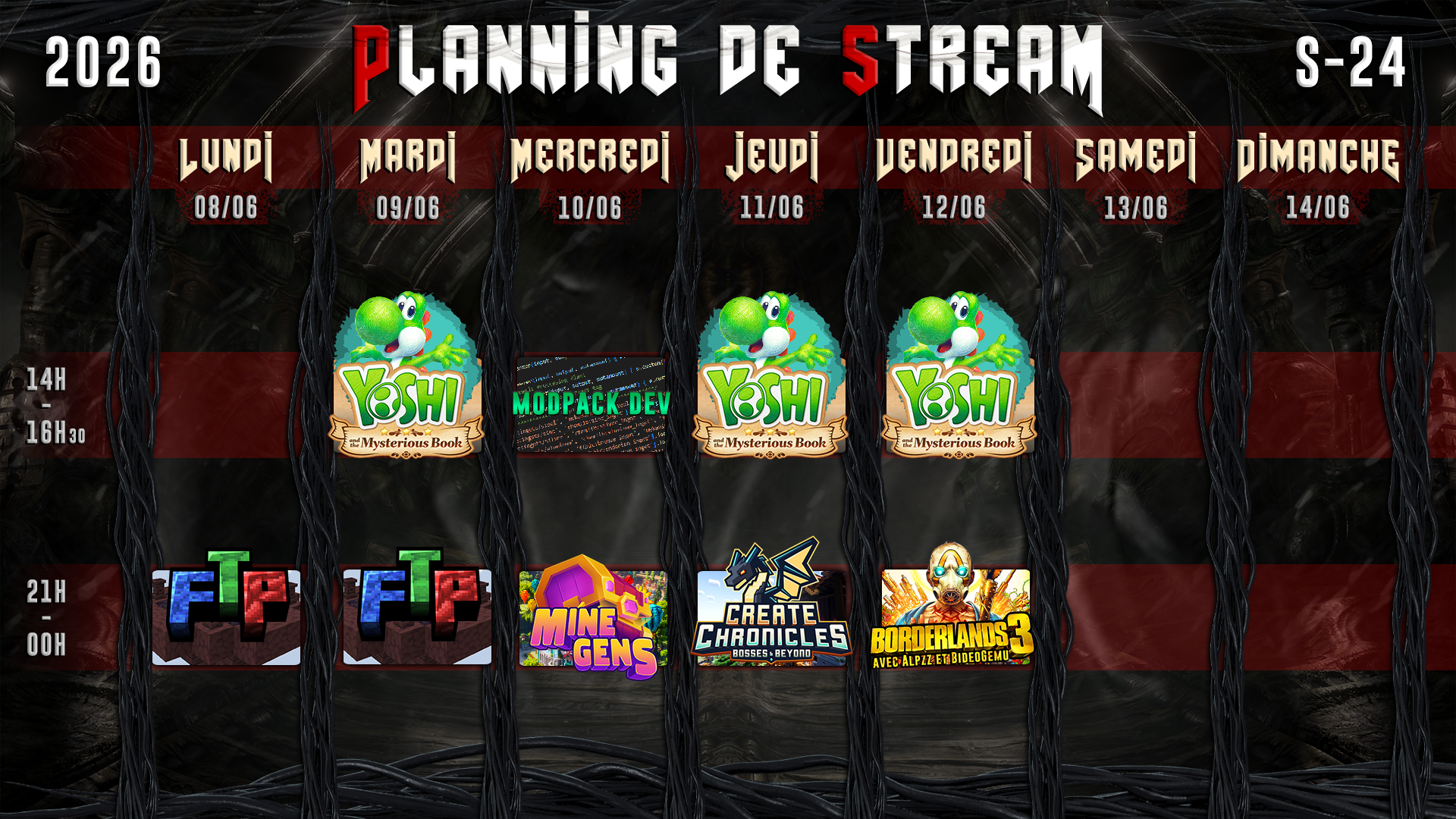 Planning de Stream Semaine 24 - 2026