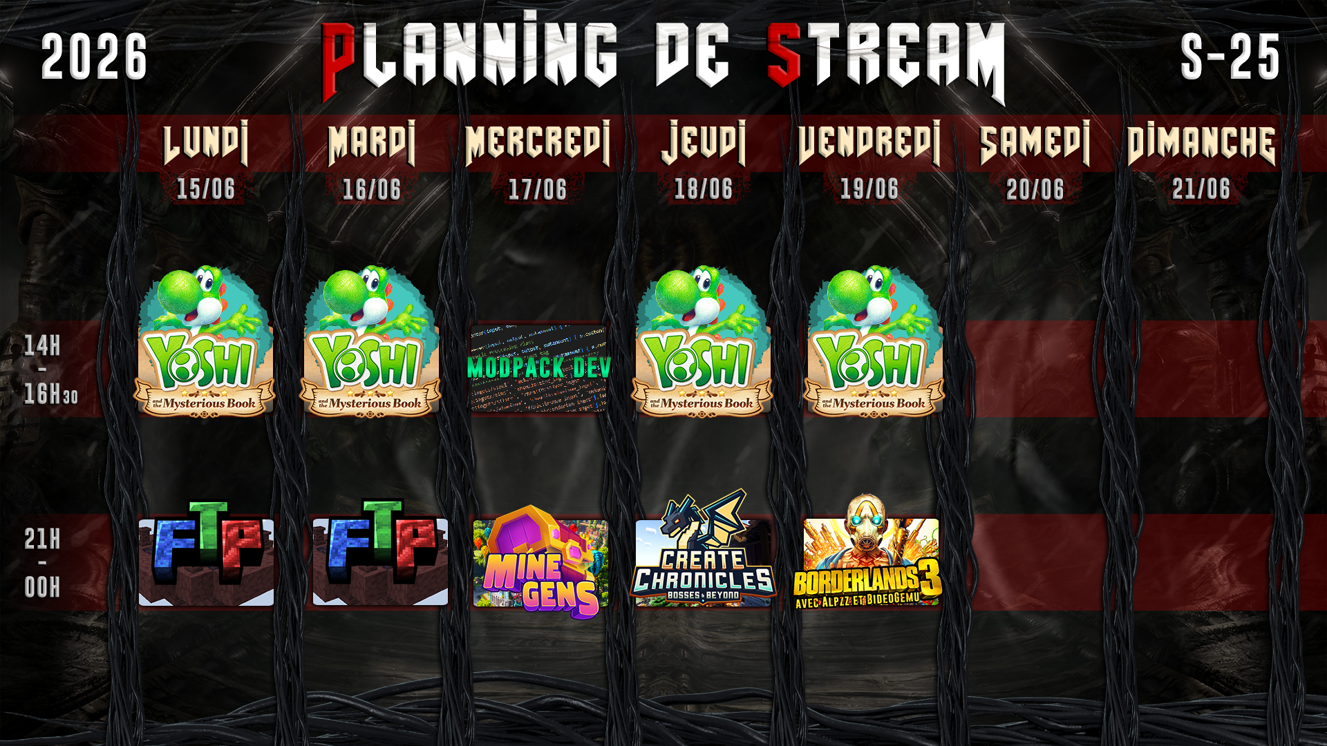 Planning de Stream Semaine 25 - 2026